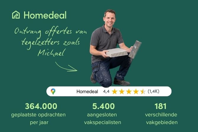 Homedeal ontvang offertes van tegelzetter Michael